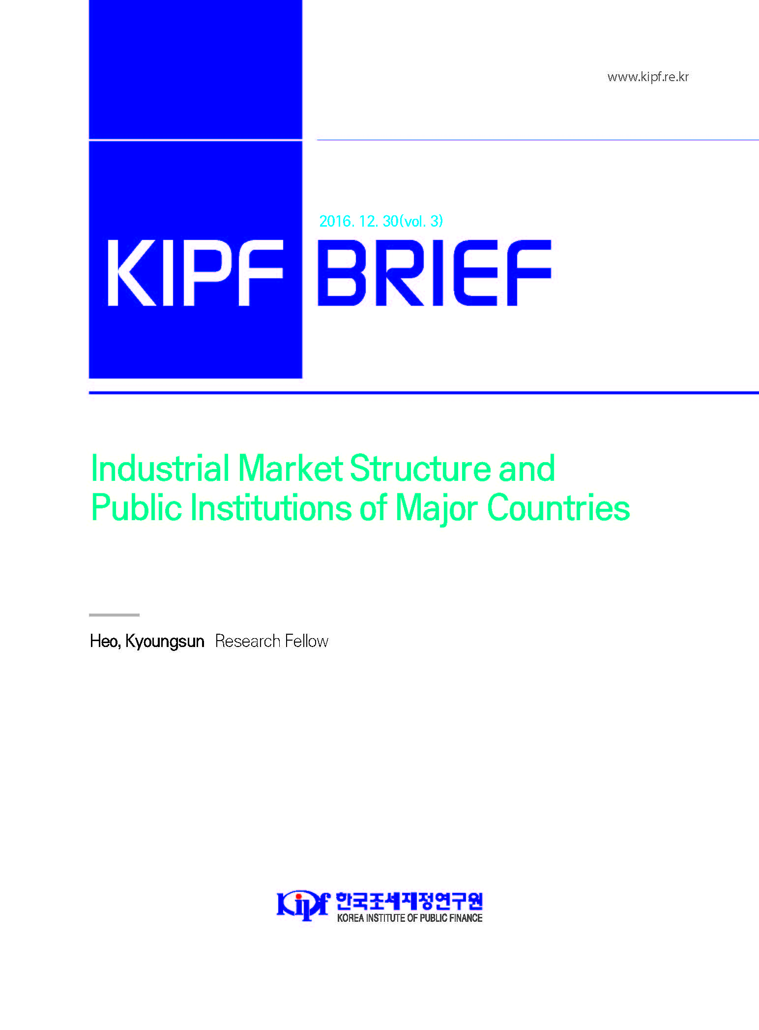 [KIPF BRIEF] Industrial Market Structure and Public Institutions of Major Countries